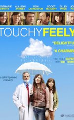 Touchy Feely 1080p Full HD Bluray Türkçe Dublaj izle