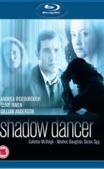 Gölgede Dans Shadow Dancer 2012 1080p BluRay Türkçe Dublaj izle