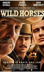Vahşi Atlar – Wild Horses izle Türkçe Dublaj | Altyazılı izle