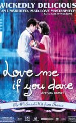 Love me If You Dare – Cesaretin var mı aşka izle Türkçe Dublaj | Altyazılı izle