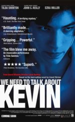 We Need To Talk About Kevin – Kevin Hakkında Konuşmalıyız izle Türkçe Dublaj | Altyazılı izle