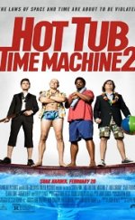 Hot Tub Time Machine 2 – Jakuzi 2 izle Türkçe Dublaj | Altyazılı izle | 1080p izle