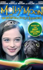 Molly Moon and the Incredible Book of Hypnotism izle 2015 HD