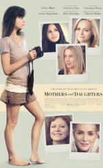Mothers and Daughters – Anneler ve Kızları izle 2016 HD