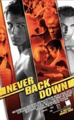 Never Back Down – Asla Pes Etme izle 2008 Full 1080p