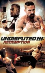 Undisputed 3 Redemption – Yenilmez 3 izle 2010 Full 1080p