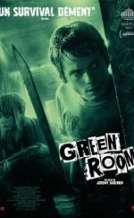 Green Room – Dehşet Odası Full izle