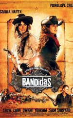 Haydutlar – Bandidas izle 2006 Full