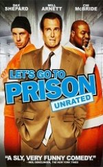 Lets Go to Prison – Hapishane Muhabbeti 2006 HD izle