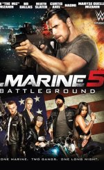 The Marine 5 Battleground – Denizci 5 izle Altyazılı 2017