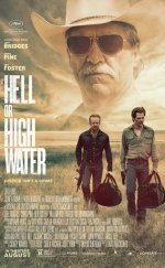 Hell or High Water – İki Eli Kanda Full izle 2016