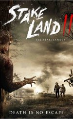 Stake Land II – Vampir Cehennemi 2 izle Türkçe Dublaj 2016