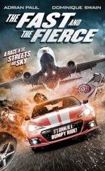 The Fast and The Fierce – Hızlı ve Ateşli izle Türkçe Dublaj 2017