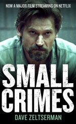Ufak Suçlar – Small Crimes izle Türkçe Dublaj 2017