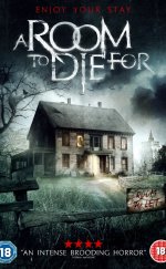 A Room to Die For 1080p izle 2017