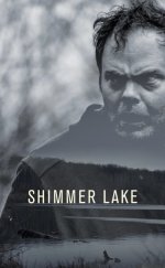 Shimmer Lake – Berrak Göl 1080p izle 2017