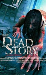 Dead Story 1080p izle 2017