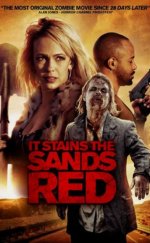 It Stains the Sands Red – Peşimdeki Zombi 1080p izle 2016