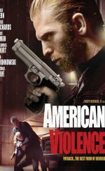 American Violence 1080p izle 2017