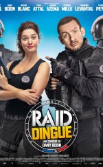 Raid Dingue – Çılgın Baskın 1080p izle 2016
