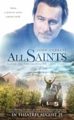 All Saints – Tüm Azizler 1080p izle 2017