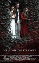 Hoş Geldin Yabancı – Welcome the Stranger izle 1080p 2018