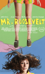 Mr Roosevelt izle 1080p 2017