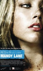 All the Boys Love Mandy Lane – Vahşet Partisi izle 1080p 2006