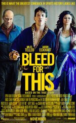 Bleed for This izle 1080p 2016