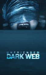 Unfriended: Dark Web 2018 izle