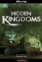 Gizli Krallık – Hidden Kingdoms 1080p Full HD Belgesel izle