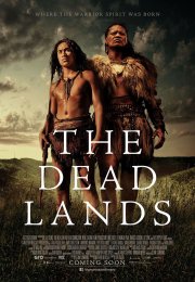 The Dead Lands – Savaşçı izle Türkçe Dublaj | Altyazılı izle
