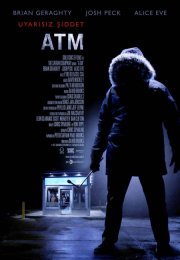 Uyarısız Şiddet ATM – ATM izle Türkçe Dublaj | Altyazılı izle