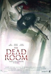 The Dead Room – Ölüm Odası izle 2015 Full 1080p