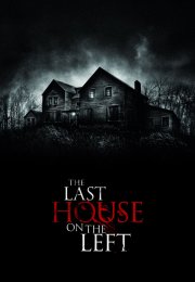 The Last House on the Left – Soldaki Son Ev 2009 Full izle