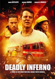 Deadly Inferno – Ölümcül Yangın 2016 Full Altyazılı izle