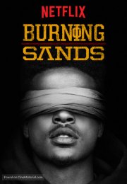 Burning Sands – Yakıcı Kumlar izle Türkçe Dublaj 2017
