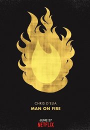 Chris Delia Man on Fire 1080p izle 2017