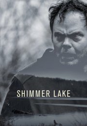 Shimmer Lake – Berrak Göl 1080p izle 2017