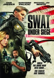 SWAT Under Siege 1080p izle 2017