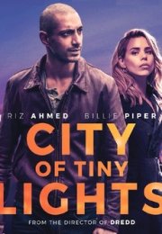 City of Tiny Lights – Küçük Işıklar Şehri 1080p izle 2016