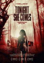 Tonight She Comes 1080p izle 2016