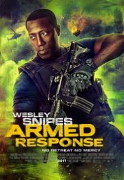 Armed Response – Silahlı Cevap 1080p izle 2017