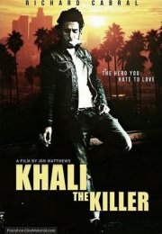 Khali the Killer – Katil  Khali 1080p izle 2017