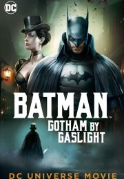 Batman Gotham by Gaslight Animasyon Film izle 2018