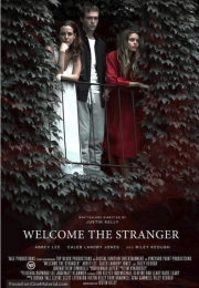 Hoş Geldin Yabancı – Welcome the Stranger izle 1080p 2018