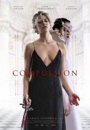 Compulsion izle 1080p 2018